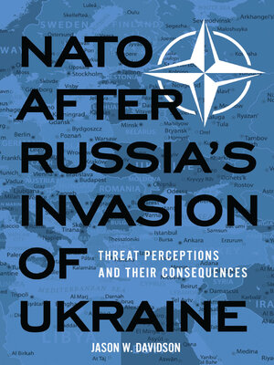 cover image of NATO After Russia's Invasion of Ukraine